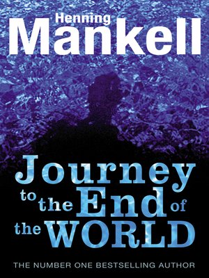 cover image of The Journey to the End of the World